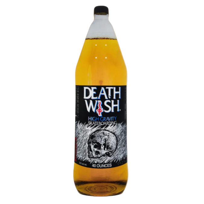 Deathwish 40oz Cruiser